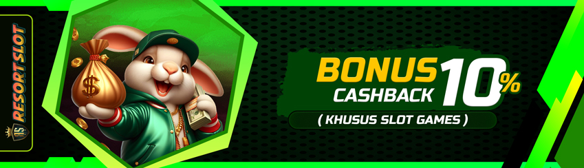 BONUS CASHBACK 10%